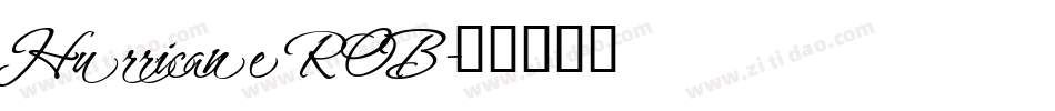 Hurricane ROB字体转换